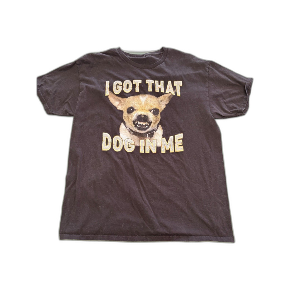 I Got That Dog In Me Funny Chihuahua Graphic Tee